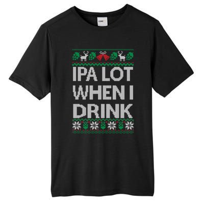 Ipa Lot When I Ugly Christmas Craft Beer Er Great Gift Tall Fusion ChromaSoft Performance T-Shirt