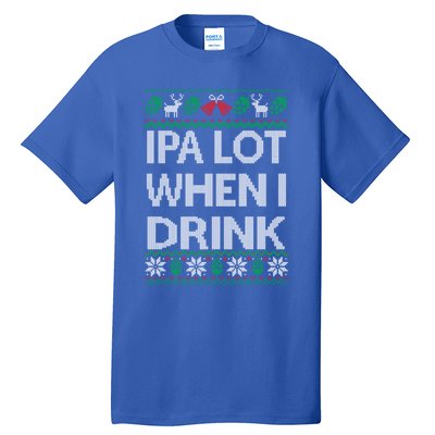 Ipa Lot When I Ugly Christmas Craft Beer Er Great Gift Tall T-Shirt