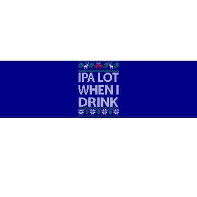 Ipa Lot When I Ugly Christmas Craft Beer Er Great Gift Bumper Sticker