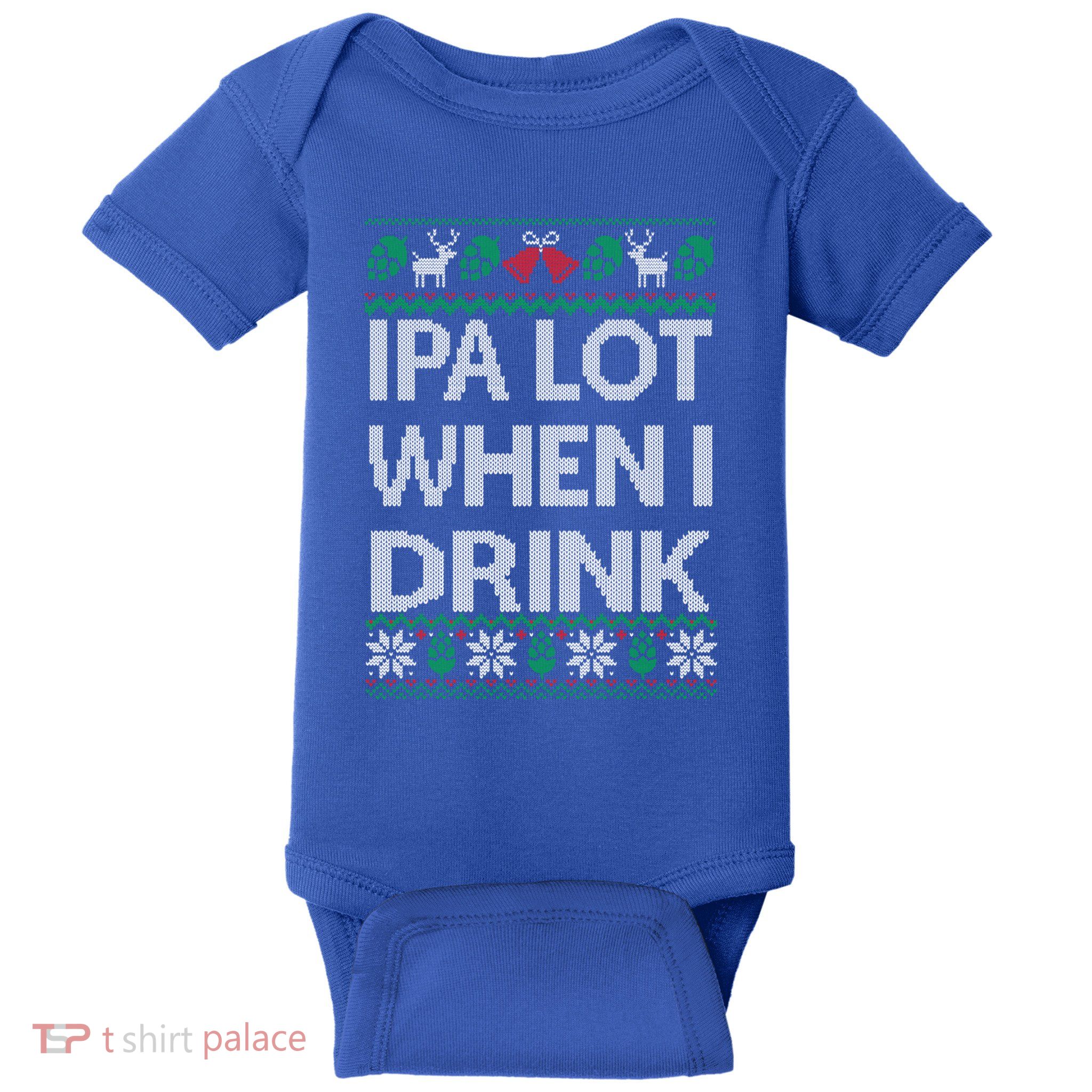 Ipa Lot When I Ugly Christmas Craft Beer Er Great Gift Baby Bodysuit