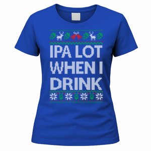 Ipa Lot When I Ugly Christmas Craft Beer Er Great Gift Women's T-Shirt