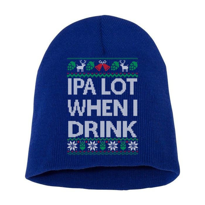 Ipa Lot When I Ugly Christmas Craft Beer Er Great Gift Short Acrylic Beanie