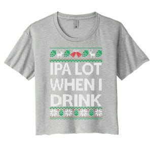 Ipa Lot When I Ugly Christmas Craft Beer Er Great Gift Women's Crop Top Tee