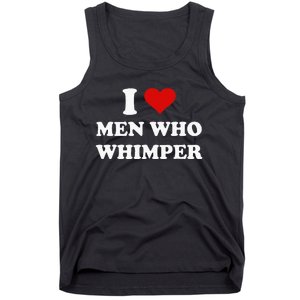 I Love Who Whimper Funny I Heart Tank Top