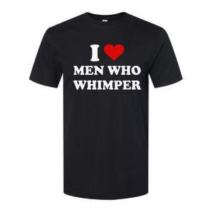 I Love Who Whimper Funny I Heart Softstyle CVC T-Shirt