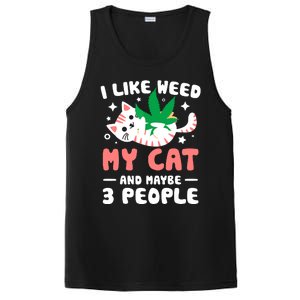 I Like Weed My Cat Maybe 3 People 420 Cannabis Stoner Gift PosiCharge Competitor Tank