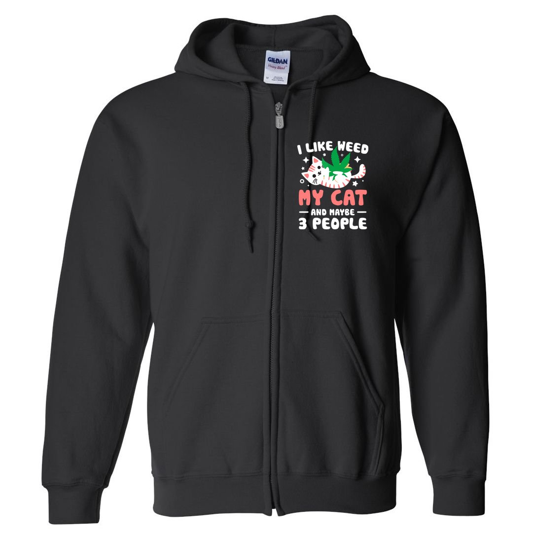 I Like Weed My Cat Maybe 3 People 420 Cannabis Stoner Gift Full Zip Hoodie