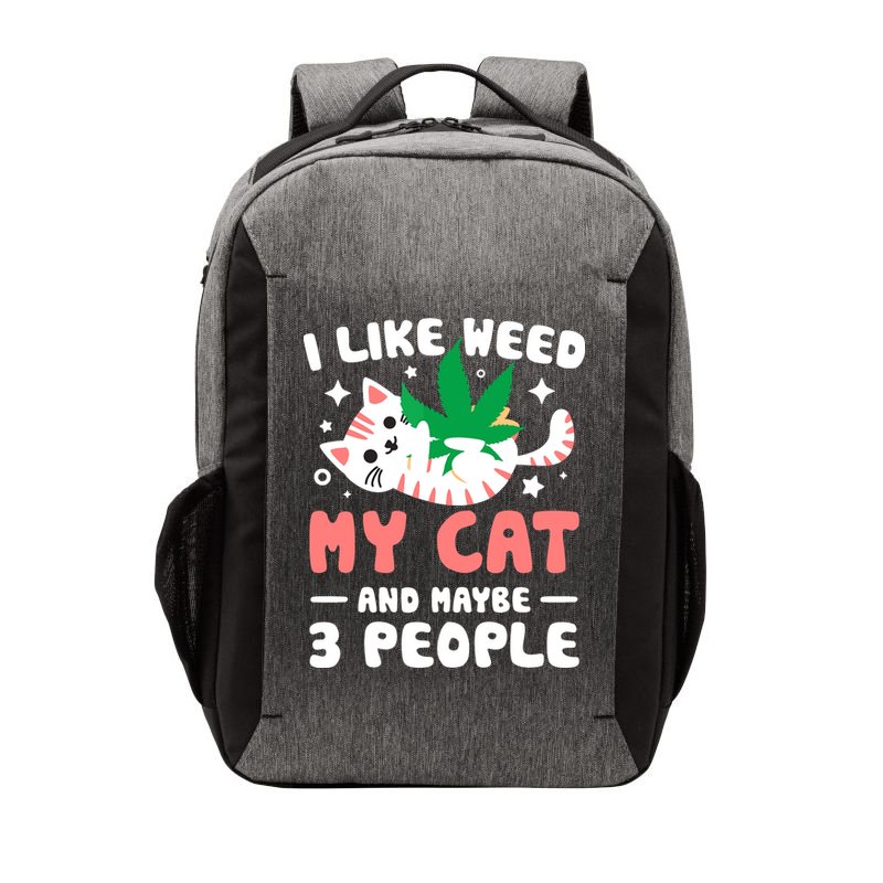 I Like Weed My Cat Maybe 3 People 420 Cannabis Stoner Gift Vector Backpack