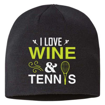 I Love Wine And Tennis Sustainable Beanie