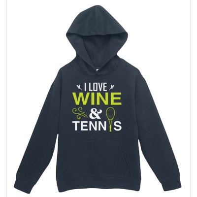 I Love Wine And Tennis Urban Pullover Hoodie