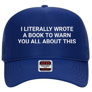 I Literally Wrote A Book To Warn You All About This High Crown Mesh Back Trucker Hat