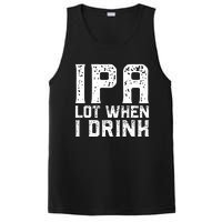 IPA Lot When I Drink Vintage Beer Lover St Patrick's Day PosiCharge Competitor Tank