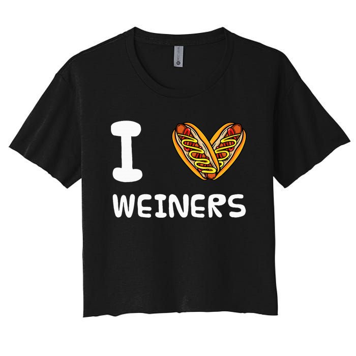 I Love Weiners Hotdogs Frankfurter Wiener Frank Sausage Bun Women's Crop Top Tee