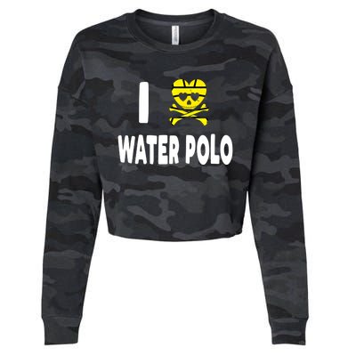 I Love Water Polo Cool Gift Idea For Players Fans And Lovers Cool Gift Cropped Pullover Crew