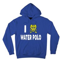 I Love Water Polo Cool Gift Idea For Players Fans And Lovers Cool Gift Hoodie