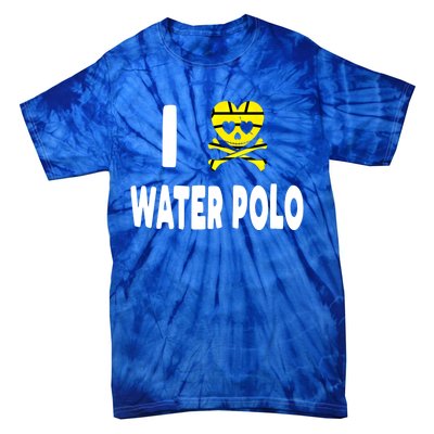 I Love Water Polo Cool Gift Idea For Players Fans And Lovers Cool Gift Tie-Dye T-Shirt