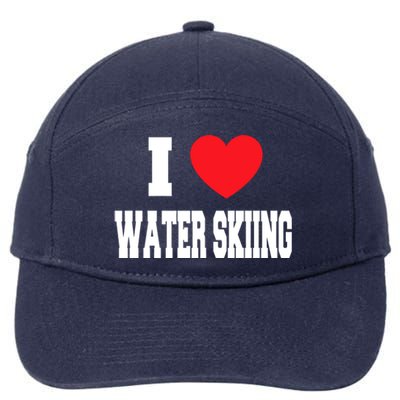 I Love Water Skiing Cool Gift 7-Panel Snapback Hat