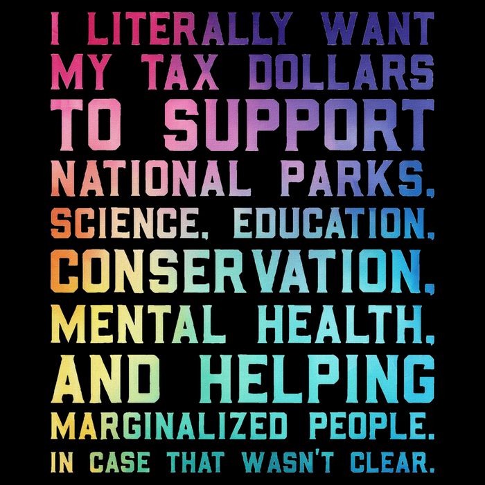 I Literally Want My Tax Dollars To Support   National Parks  Cooling Performance Crew T-Shirt
