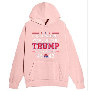 I Love When I Wake Up In The Morning Donald Trump President Urban Pullover Hoodie