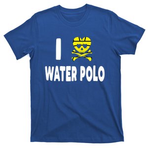 I Love Water Polo Gift Idea For Players Fans And Lovers Gift T-Shirt