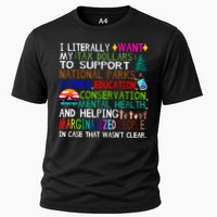 i literally want my tax dollars to go to national parks Cooling Performance Crew T-Shirt