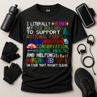 i literally want my tax dollars to go to national parks Cooling Performance Crew T-Shirt