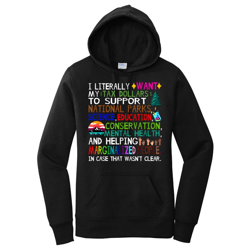 i literally want my tax dollars to go to national parks Women's Pullover Hoodie