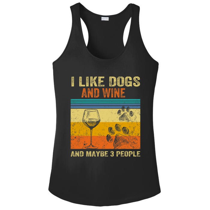 I Like Wine My Dog And Maybe 3 People  Wo Ladies PosiCharge Competitor Racerback Tank