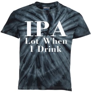 Ipa Lot When I Drink Kids Tie-Dye T-Shirt