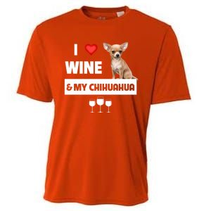 I Love Wine And My Chihuahua Mom Dad Dog Ing Pet Parent Funny Gift Cooling Performance Crew T-Shirt