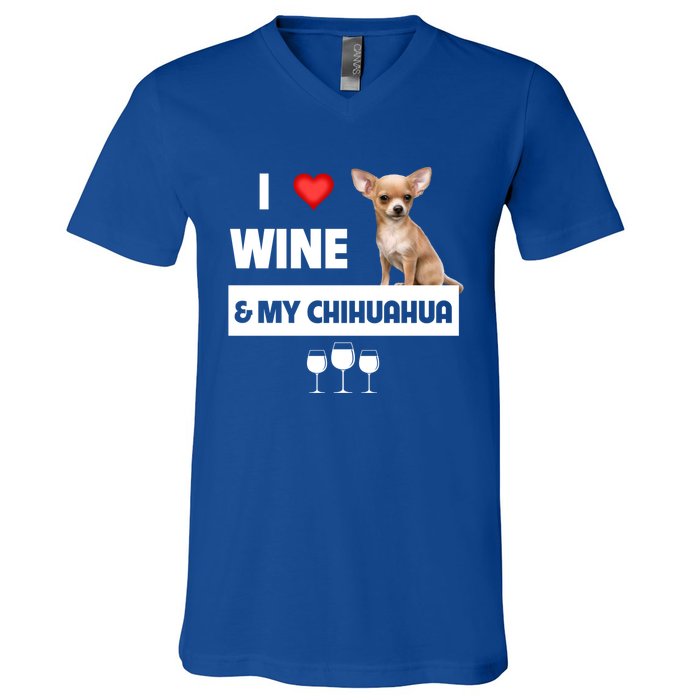 I Love Wine And My Chihuahua Mom Dad Dog Ing Pet Parent Funny Gift V-Neck T-Shirt