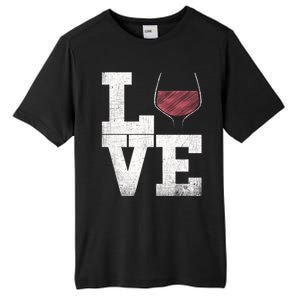 I Love Wine Red Wine Glass Heart Meaningful Gift Wine Er Distressed Funny Gift Tall Fusion ChromaSoft Performance T-Shirt