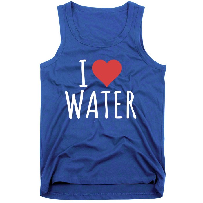 I Love Water Great Gift Tank Top