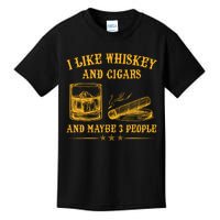 I Like Whiskey And Cigars And Maybe 3 People Vintage Kids T-Shirt