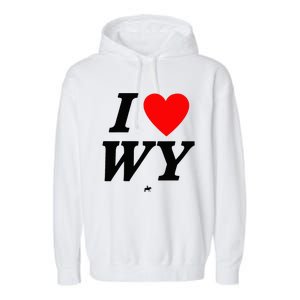 I Love Wyoming Garment-Dyed Fleece Hoodie