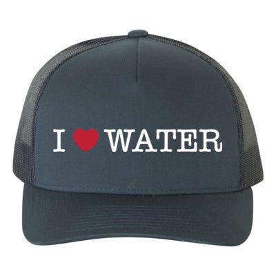 I Love Water Gift Yupoong Adult 5-Panel Trucker Hat