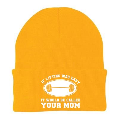 If Lifting was Easy, It'd be, Called Your Mom | Funny Knit Cap Winter Beanie