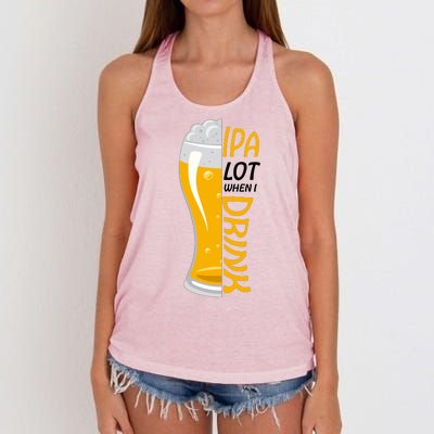 IPA Lot When I Drink Women's Knotted Racerback Tank