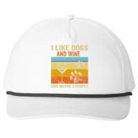 I Like Wine My Dog And Maybe 3 People Men Women Snapback Five-Panel Rope Hat