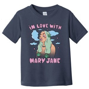 In Love With Mary Jane Female Marijuana Toddler T-Shirt