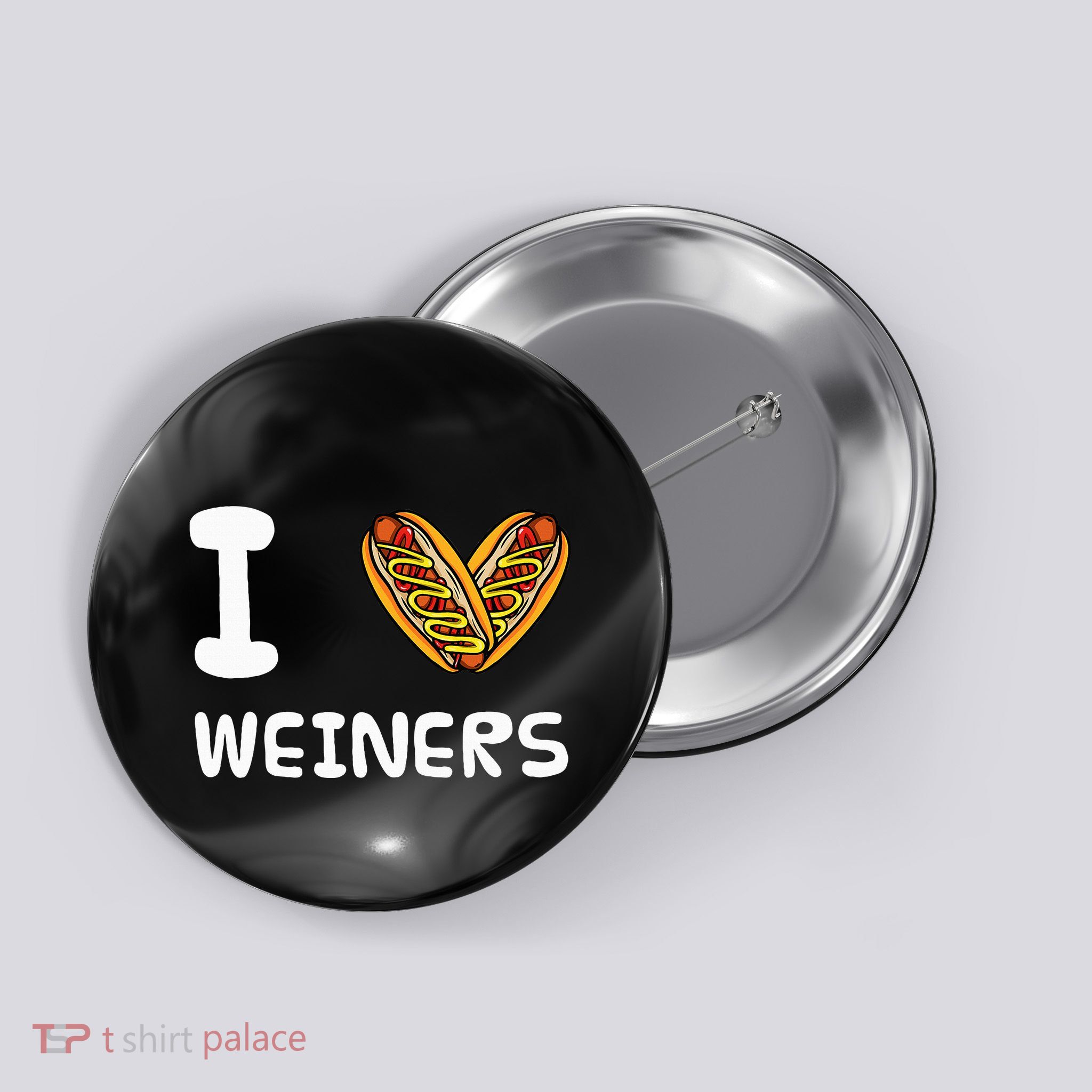 I Love Weiners Hotdogs Frankfurter Wiener Frank Sausage Bun Button