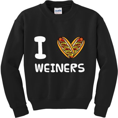 I Love Weiners Hotdogs Frankfurter Wiener Frank Sausage Bun Kids Sweatshirt