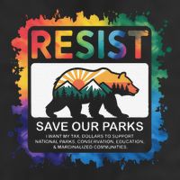 I Literally Want My Tax Dollars To Support National Parks Hat