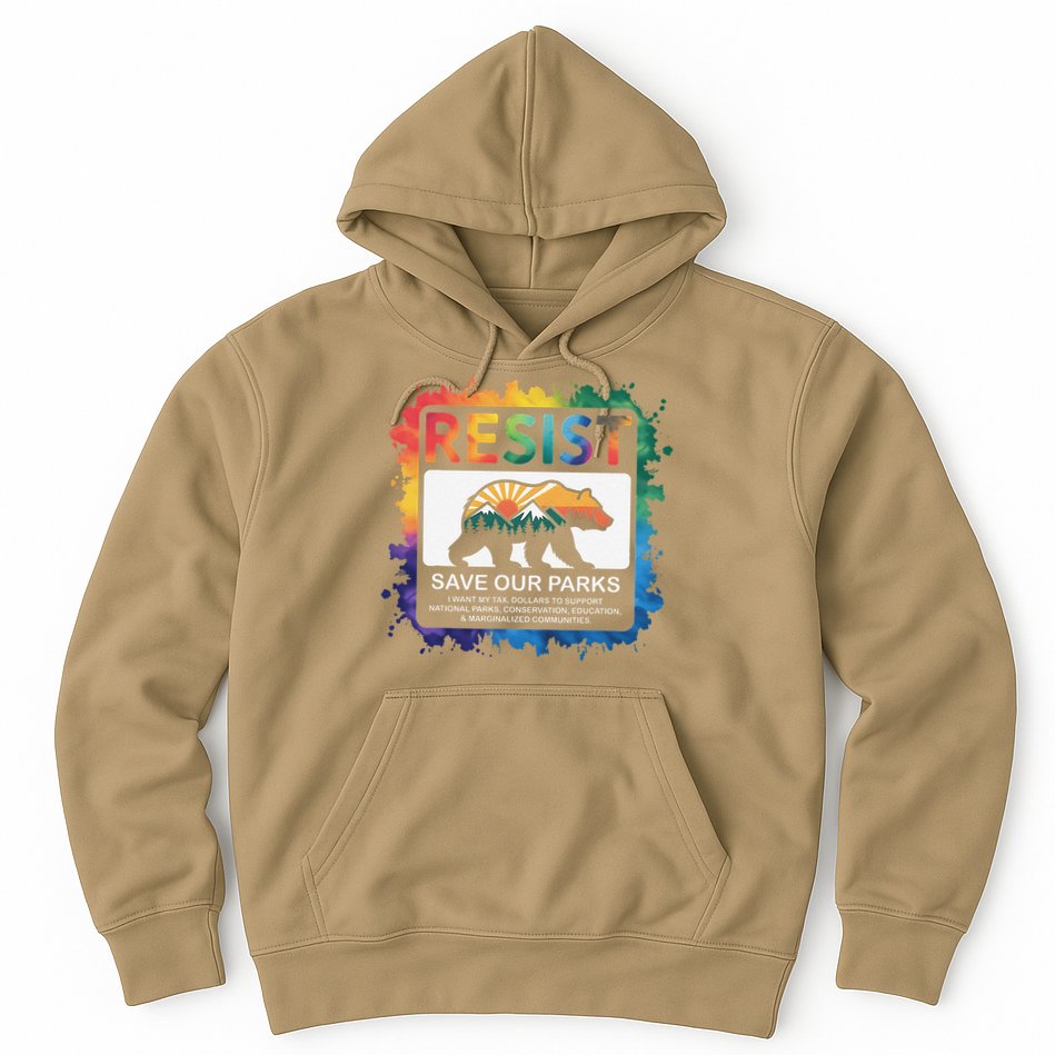 I Literally Want My Tax Dollars To Support National Parks Hoodie