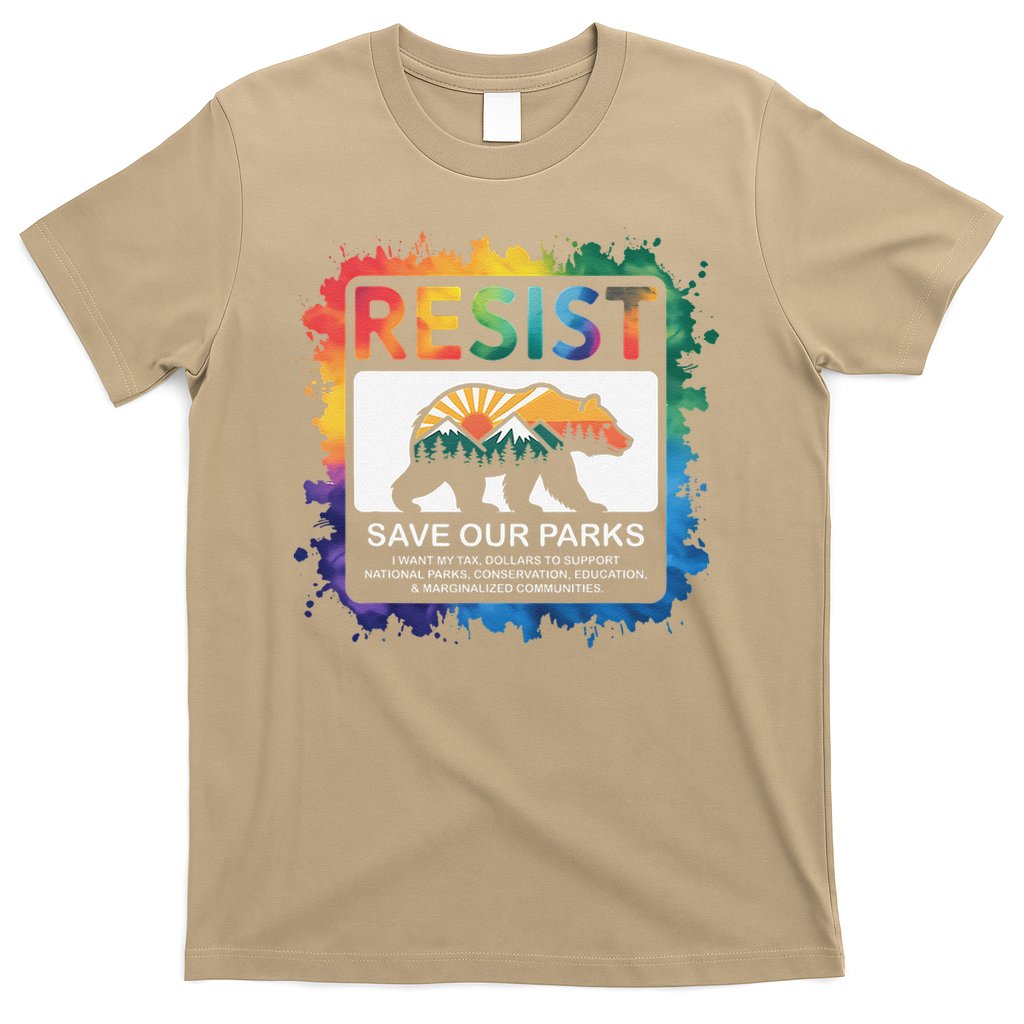I Literally Want My Tax Dollars To Support National Parks T-Shirt