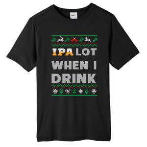 Ipa Lot When I Funny Beer Lover Ing Christmas Gift Tall Fusion ChromaSoft Performance T-Shirt