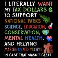 I Literally Want My Tax Dollars To Support National Parks  Flexfit Unipanel Trucker Cap