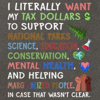 I Literally Want My Tax Dollars To Support National Parks  Cotton Canvas Backpack