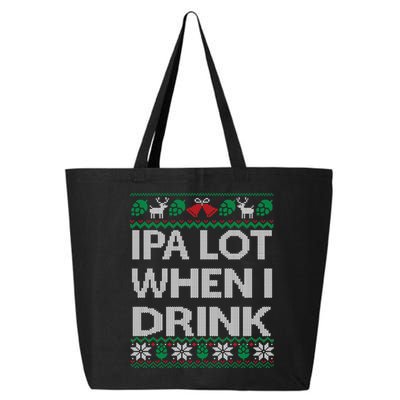 IPA Lot When I Drink Ugly Christmas Craft Beer Drinker 25L Jumbo Tote