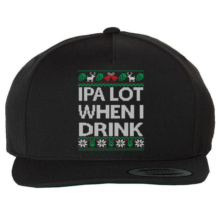 IPA Lot When I Drink Ugly Christmas Craft Beer Drinker Wool Snapback Cap